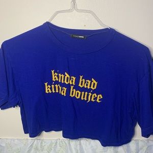 Kinda Bad Kinda Bougie Fashionova CropTop